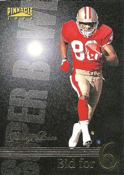 Jerry Rice San Francisco 49ers 1996 Pinnacle NFL Bid for 6 #190
